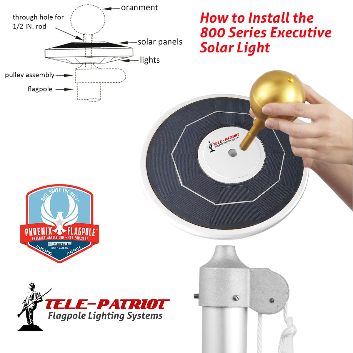 800 Series LED Solar Flagpole Light - Executive TelePatriot Phoenix Light System